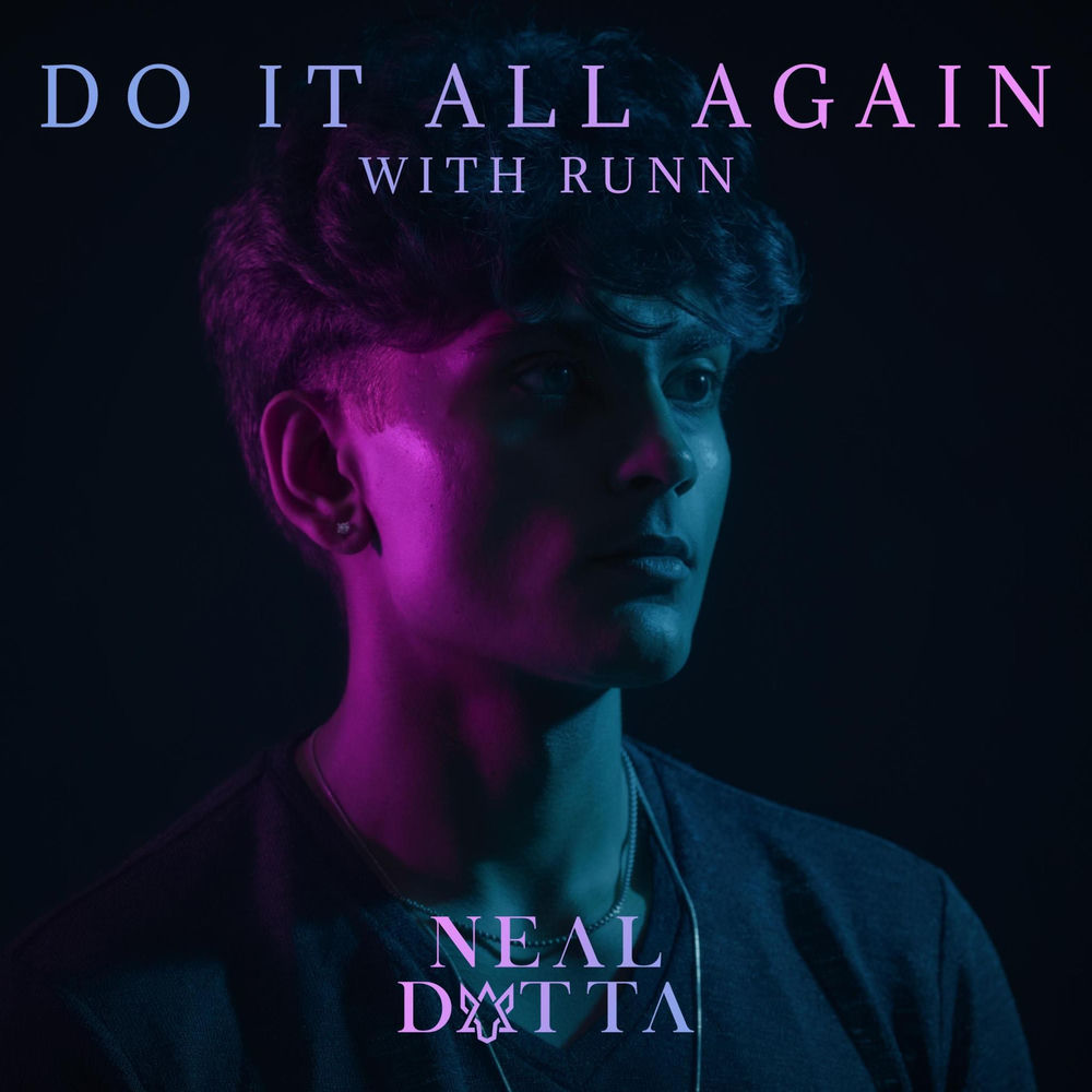 Neal Datta & RUNN - Do It All Again
