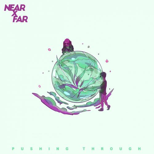 Near x Far - Last Goodbye