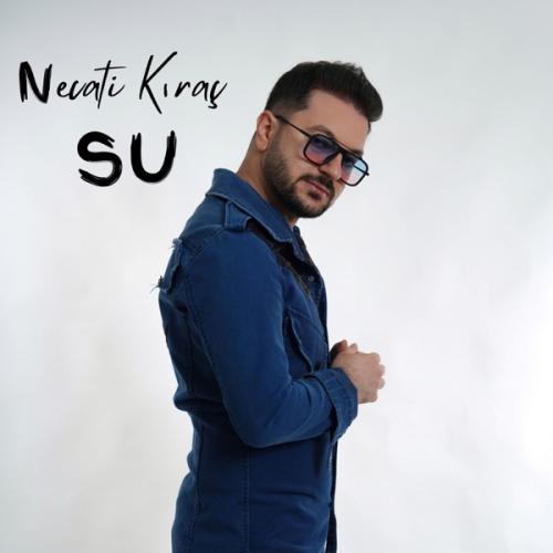 Su - Necati Kıraç