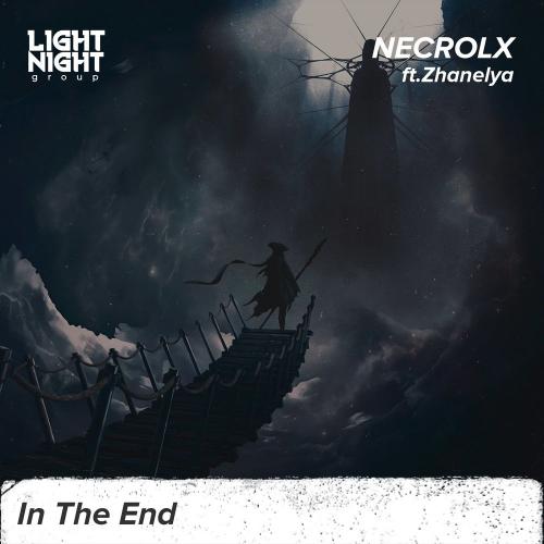 NECROLX feat. Zhanelya - In The End