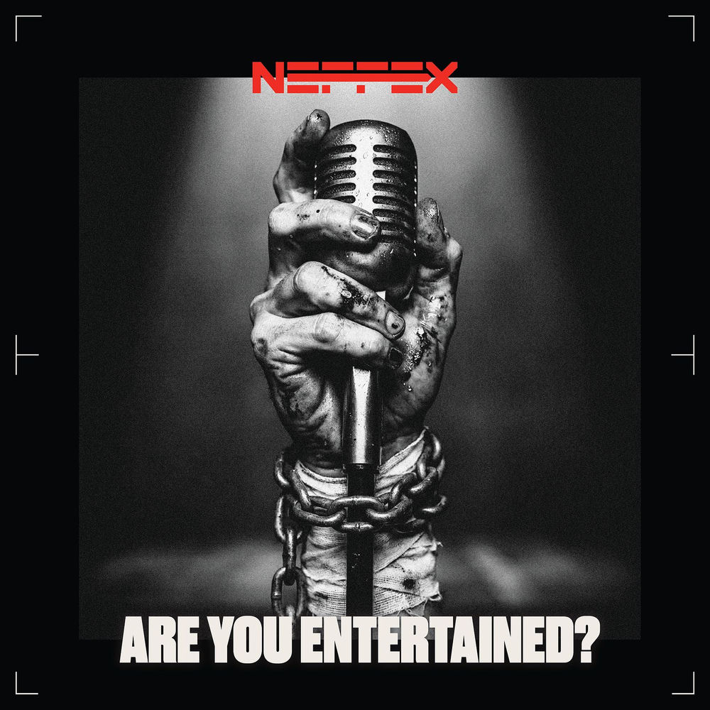 NEFFEX - Are You Entertained_!