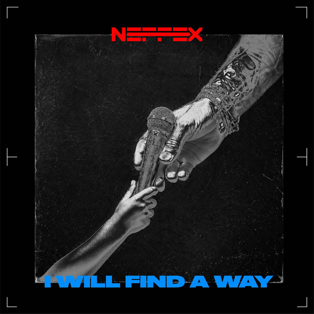 I Will Find A Way - NEFFEX