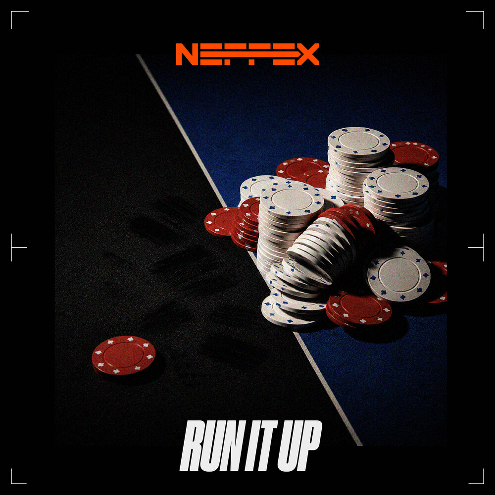 RUN IT UP - NEFFEX