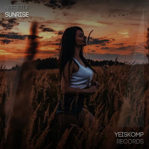 Nefretle - Sunrise (Original Mix)