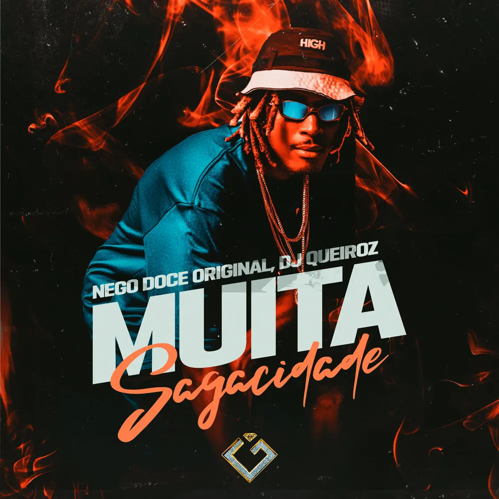 Muita Sagacidade - Nego Doce Original, Dj Queiroz