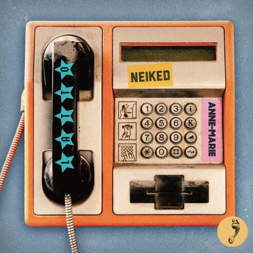 Neiked, Anne-marie, Latto - I Just Called