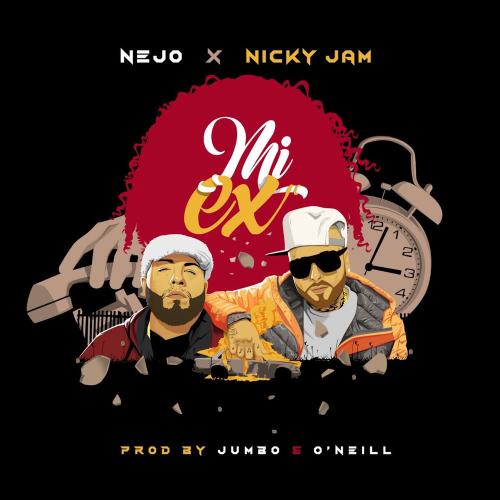 Ñejo & Nicky Jam - Mi Ex