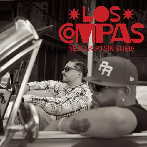Ñejo & Pj Sin Suela & Los Compas - Saquen Las Botellas