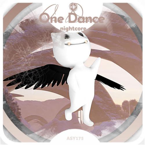 neko,Tazzy - One Dance-Nightcore