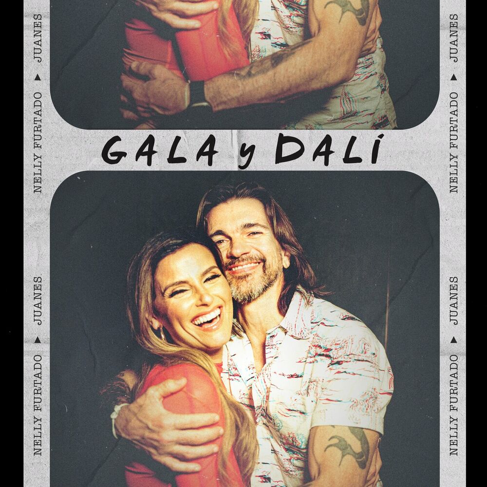 Gala Y Dalí - Nelly Furtado & Juanes