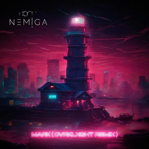 NEMIGA - Маяк (Dvrklxght Remix)