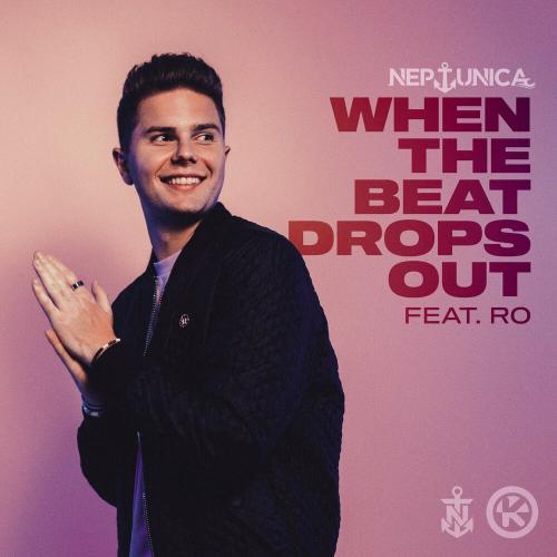 Neptunica, Ro - When The Beat Drops Out