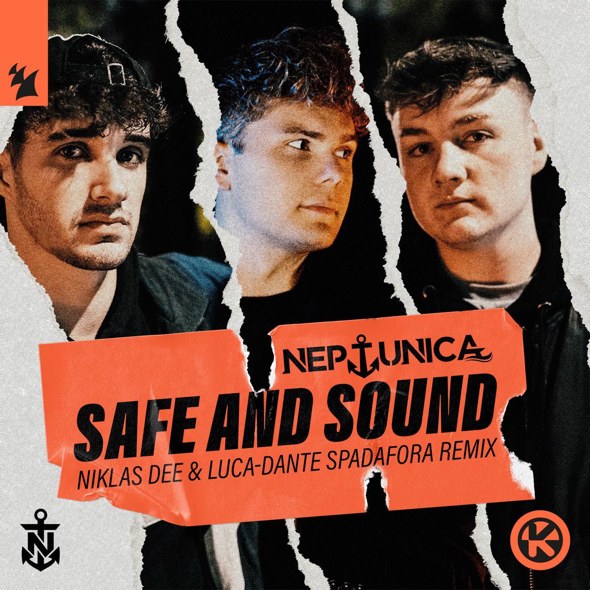 Safe and Sound (Niklas Dee & Luca - Dante Spadafora Remix) - Neptunica