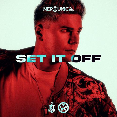 Neptunica - Set It Off