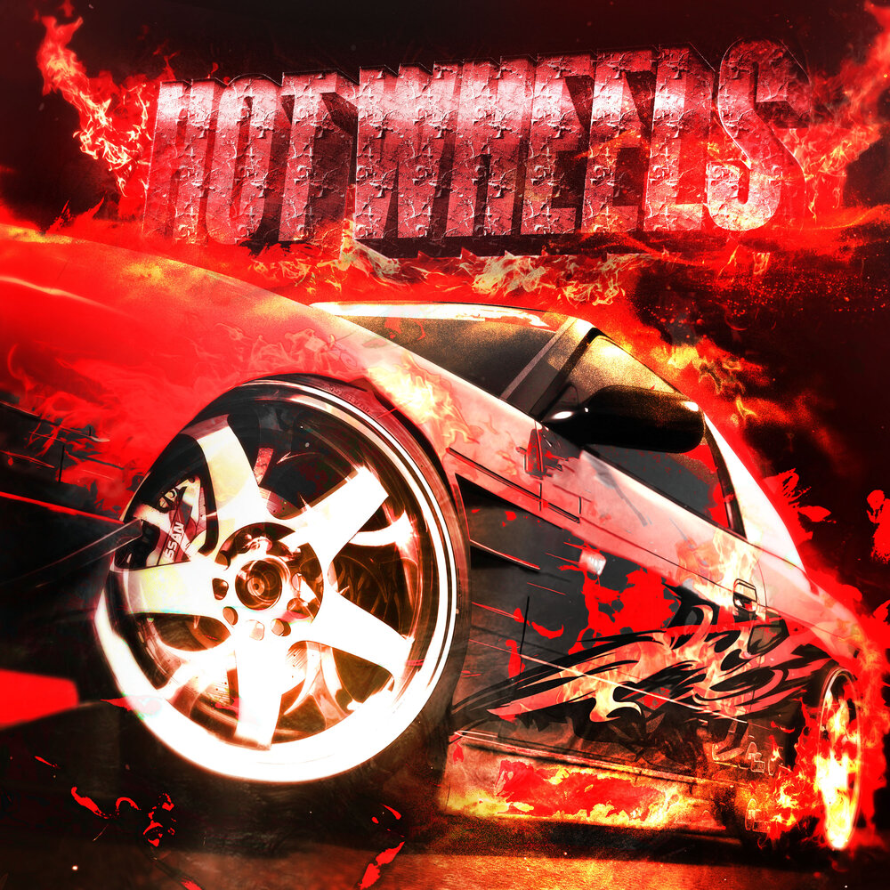 HOT WHEELS - NessXj, FUKK DA HYPE, DEVILISH TRIO