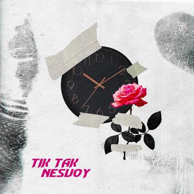 Tik Tak - NESVOY