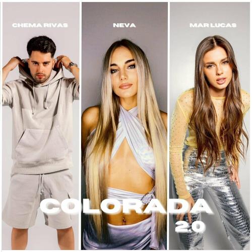 Neva feat. Chema Rivas & Mar Lucas - Colorada 2.0