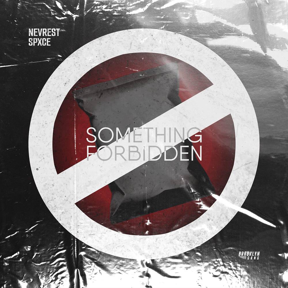 NEVREST SPXCE - Something Forbidden