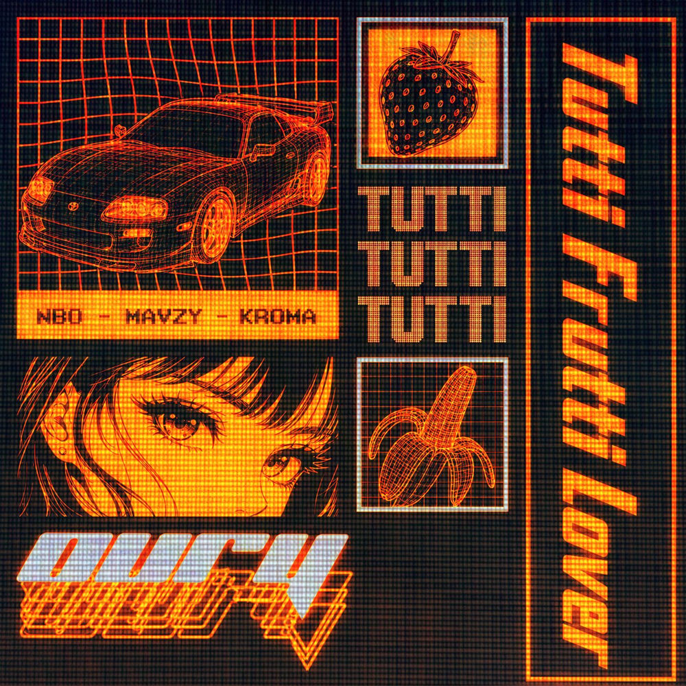 Tutti Frutti Lover - New Beat Order, mavzy grx & Kroma