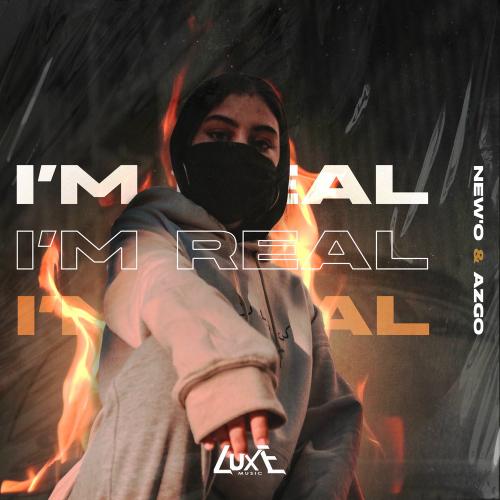 New'o & AZGO - I'm Real