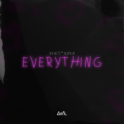 Everything - New'o, NØRIN
