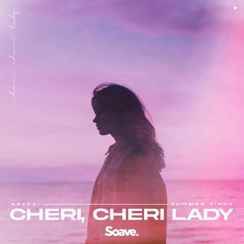 Nexeri feat. Summer Vibes - Cheri Cheri Lady