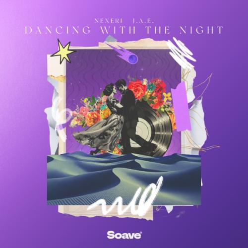 Nexeri & J.A.E. - Dancing With The Night