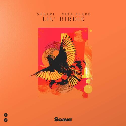 Li'l Birdie - Nexeri & Vita Flare