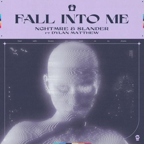 Nghtmre feat. Slander & Dylan Matthew - Fall Into Me