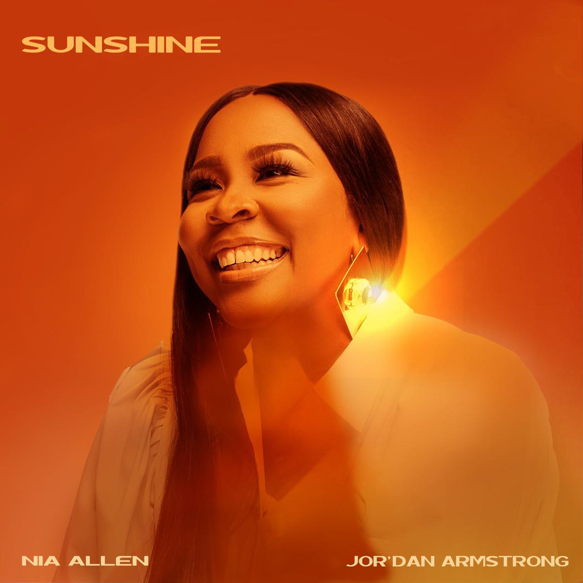 Sunshine - Nia Allen & Jor'dan Armstrong