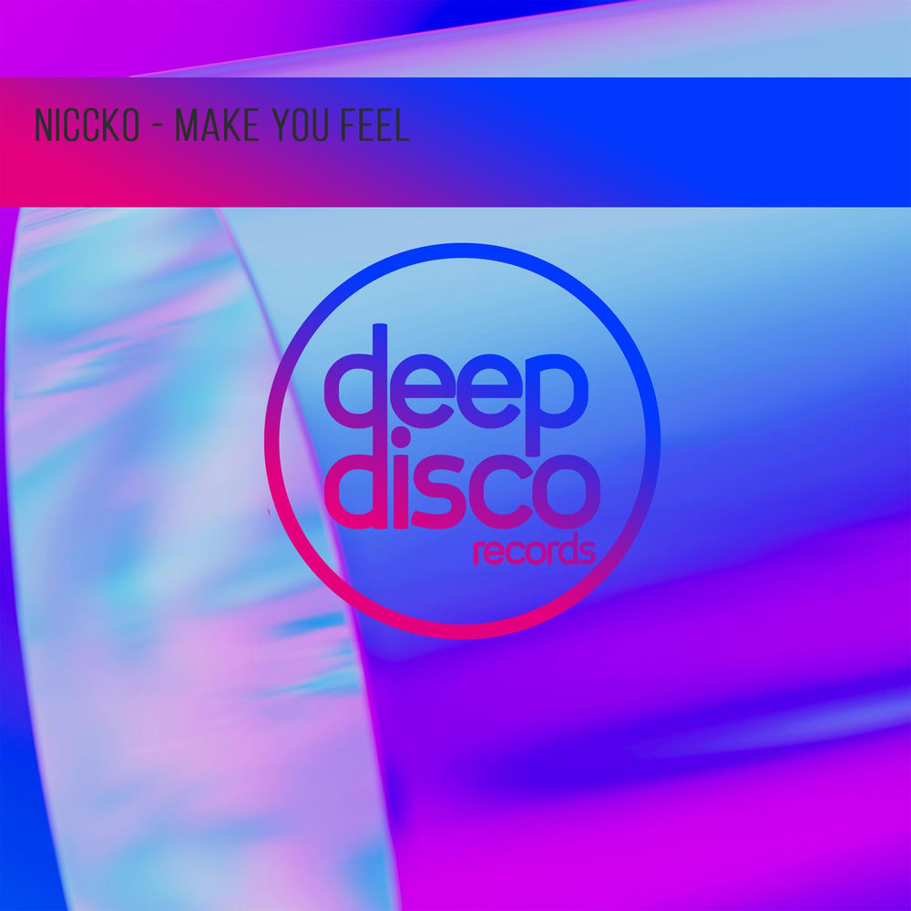 Make You Feel - NICCKO