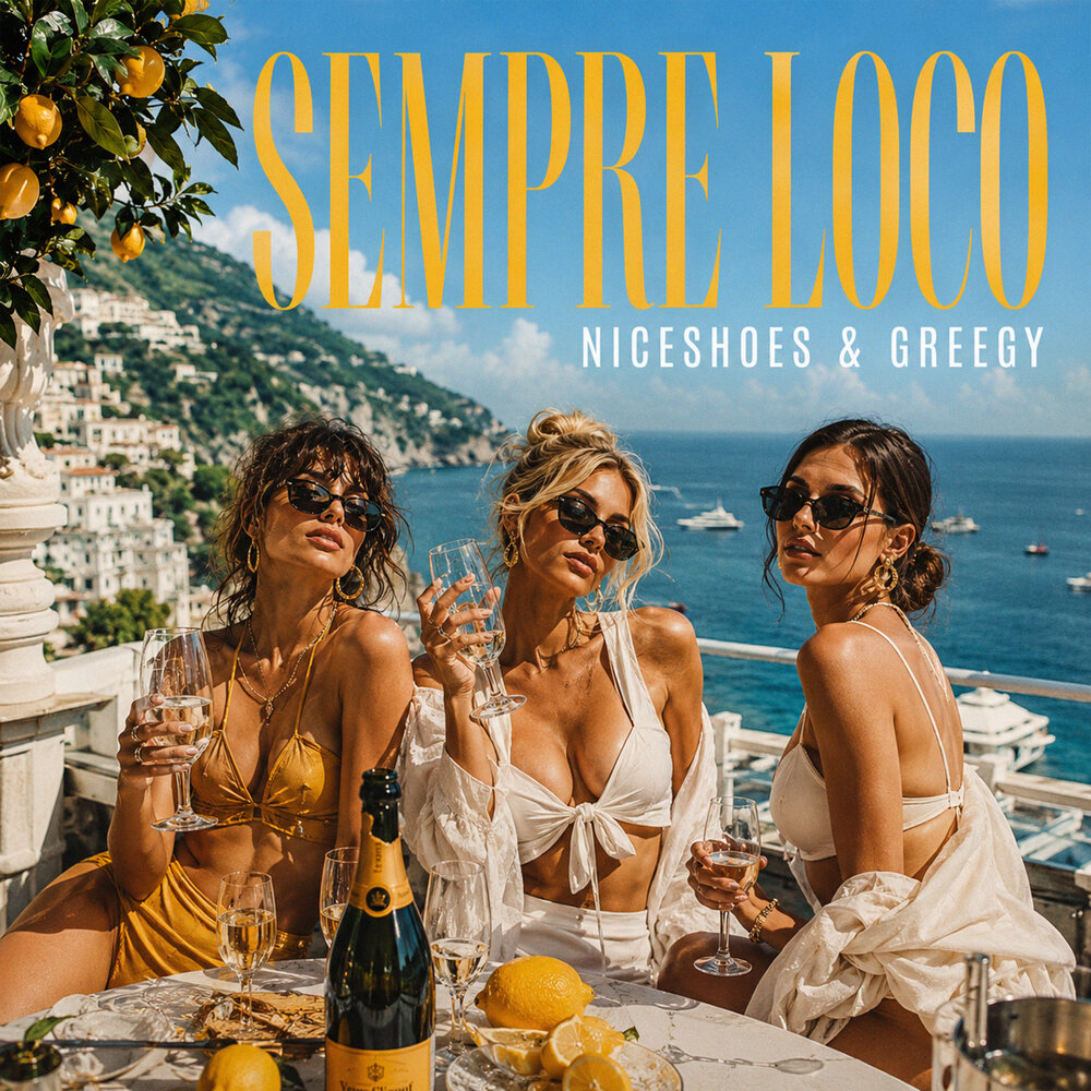 Sempre Loco - Niceshoes, Greegy