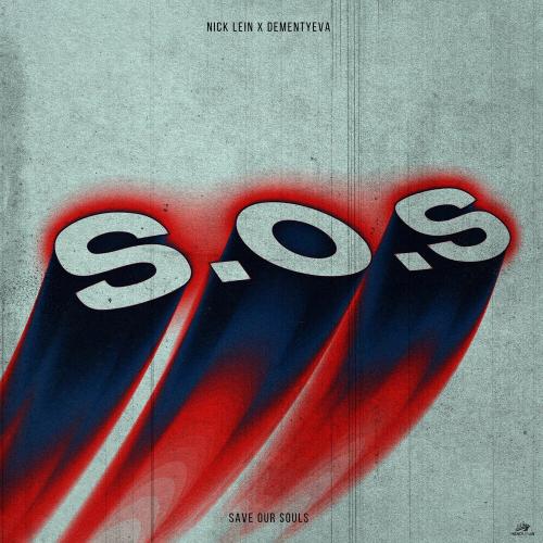 Nick Lein, DEMENTYEVA - S.O.S