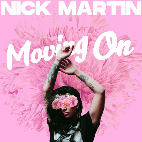 Nick Martin - Moving On