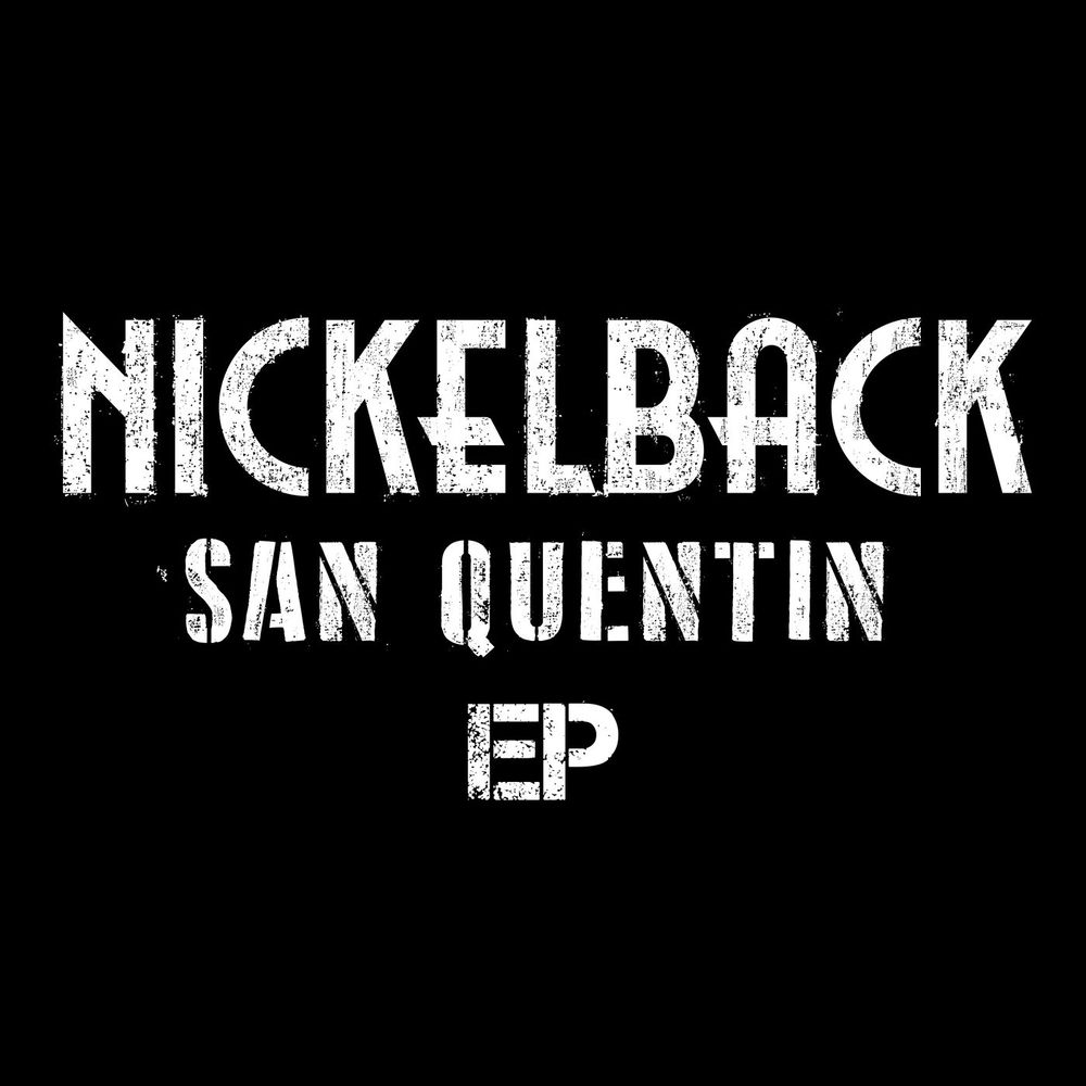 San Quentin (Instrumental) - Nickelback