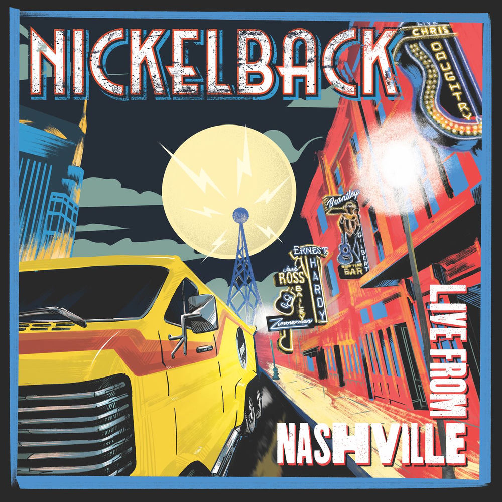 Those Days (Live From Nashville) (Live From Nashville) - Nickelback