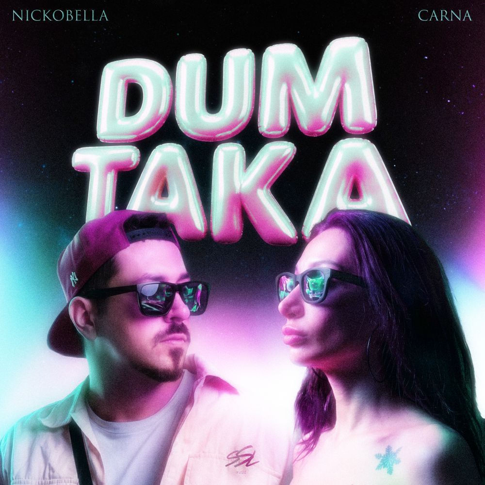 Dum Taka - Nickobella & Carna