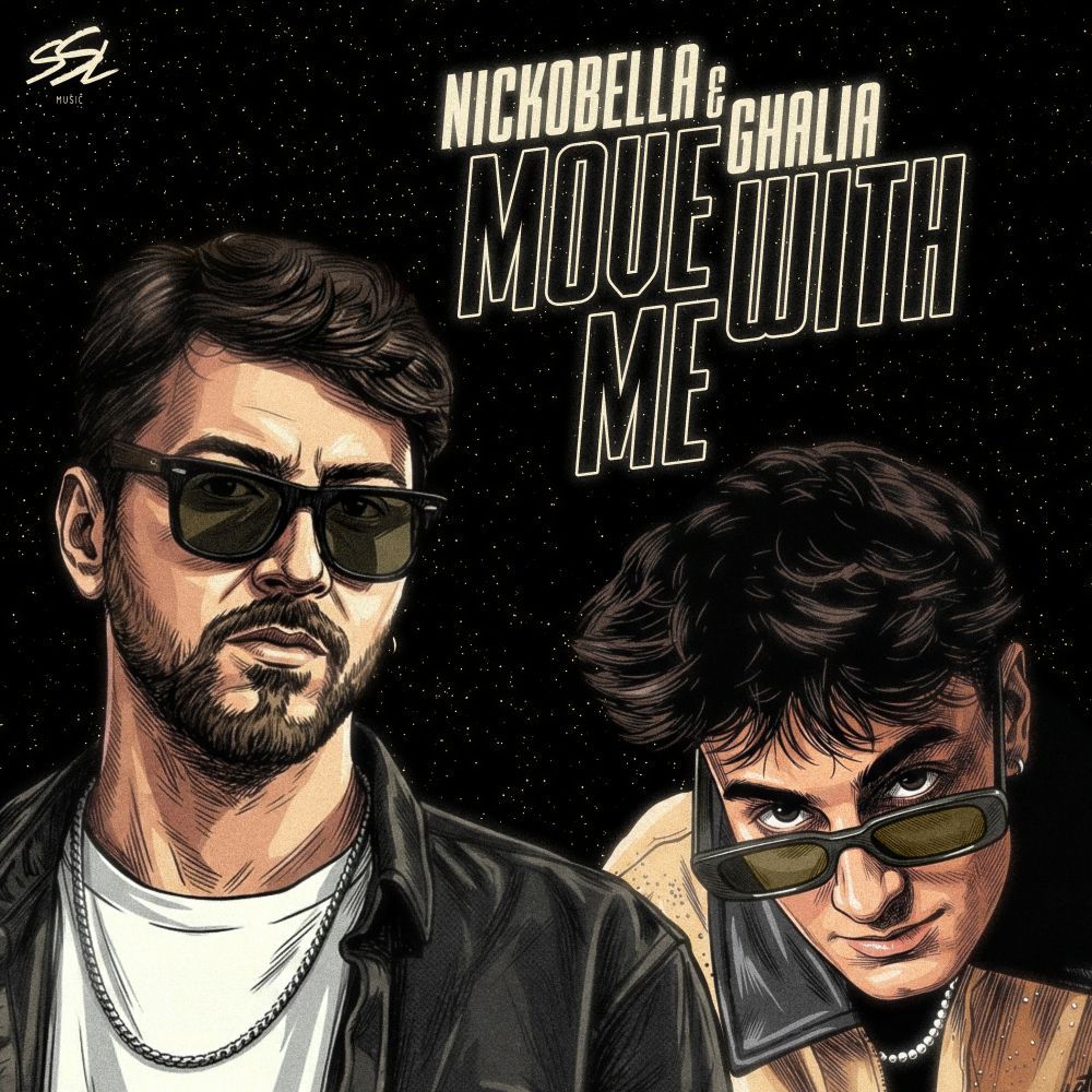 Move With Me - Nickobella & Ghalia