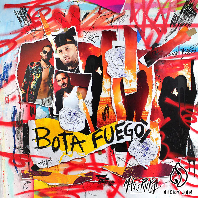 Bota Fuego (Con Nicky Jam) - Nicky Jam & Mau y Ricky