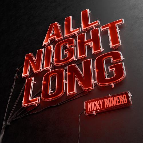 Nicky Romero - All Night Long