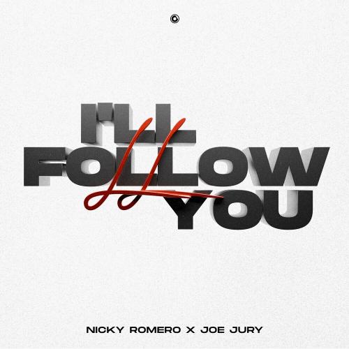 Nicky Romero feat. Joe Jury - I'll Follow You