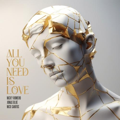 Nicky Romero feat. Jonas Blue & Nico Santos - All You Need Is Love