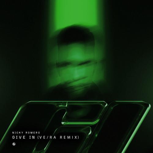 Nicky Romero - Give In (VE_RA Remix)
