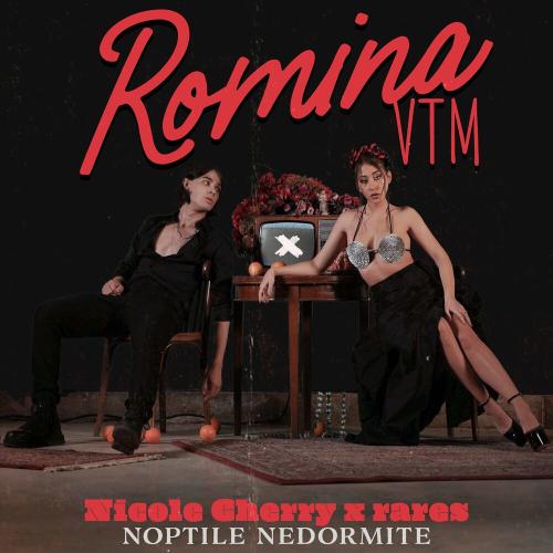 Nicole Cherry feat. Rares - Toate Piesele De Dragoste (from Romina VTM The Movie)
