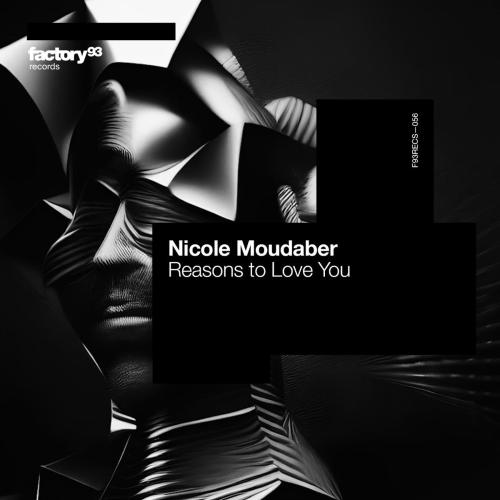 Nicole Moudaber - Reasons to Love You