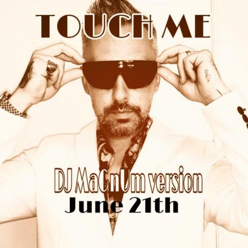 Nicolle Feat. Paul Panait - Touch Me (Dj Magnum Extended Mix)