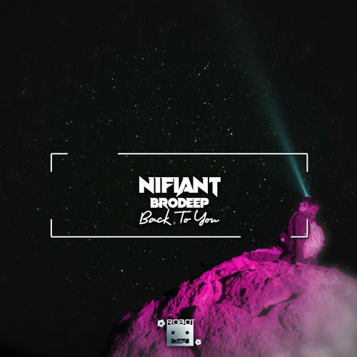 Nifiant feat. BrodEEp - Back To You