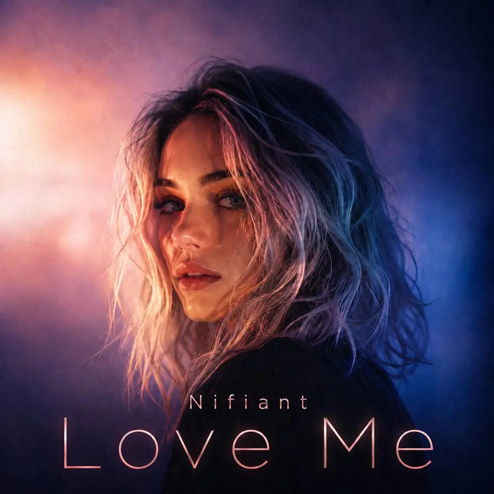 Love Me - Nifiant