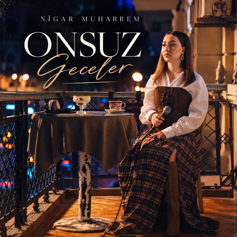 Onsuz Geceler - Nigar Muharrem