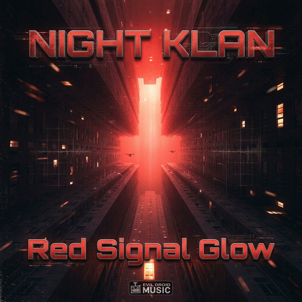 Red Signal Glow - NIGHT KLAN